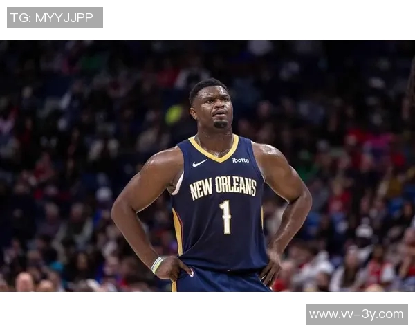 锡安谈球队末节表现提升强烈渴望胜利的决心与信心