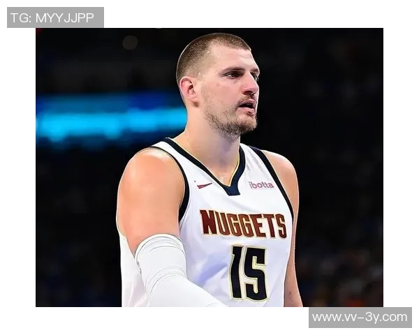 约基奇谈提前续约：这是对我的一种奖励和体育界的常态